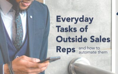 Outside Sales Reps Everyday Tasks 
(And How To Automate Them)