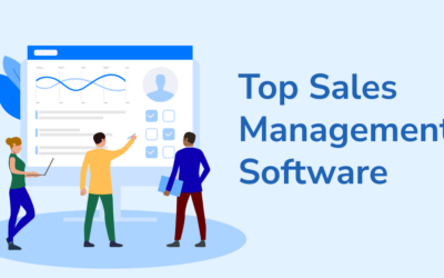 5 Best Sales Management Software to Bring Your Sales Team Into 2022