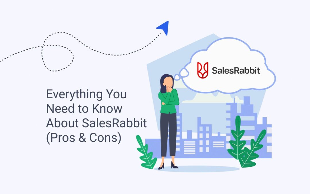 Everything You Need to Know About SalesRabbit (Pros & Cons)